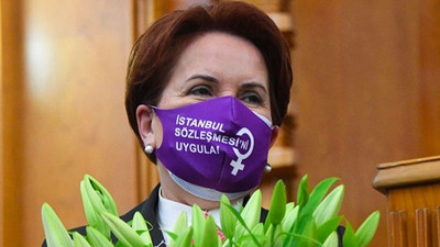 Meral Akşener'den, Danıştay'a İstanbul Sözleşmesi çağrısı