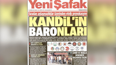 Yeni Şafak, ırkçı saldırılara verdikleri tepki üzerinden baroları hedef aldı