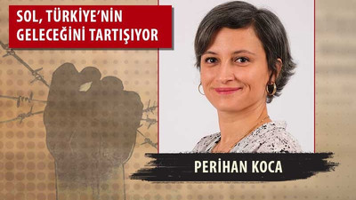 TÖP Sözcüler Kurulu Üyesi Perihan Koca: Türkiye bir devlet krizi yaşıyor