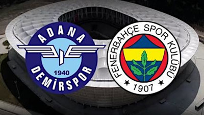 Adana Demirspor - Fenerbahçe maçında ilk 11'ler belli oldu