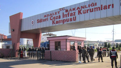 Silivri Cezaevi'nde tek tip işkencesi