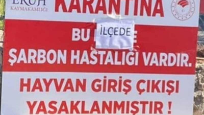 Eruh'ta 15 günlük şarbon yasağı