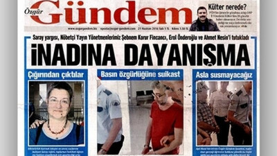 KHK ile kapatılan Özgür Gündem davasında anayasaya aykırılık gerekçesi belli oldu