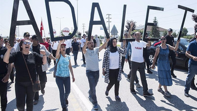 '24 gün yürüdük şimdi konuşacağız'