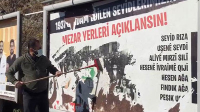 Dersim'de Seyit Rıza afişleri bilboardlardan söküldü