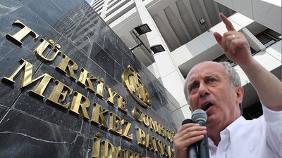 Muharrem İnce'den Merkez Bankası yetkilileri hakkında suç duyurusu