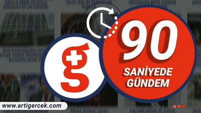 90 Saniyede Gündem I 8 Şubat 2022