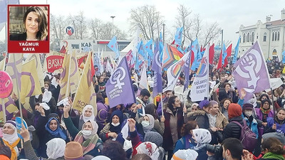 Kadıköy'de ‘Büyük Kadın Buluşması’: Değiştirecek gücümüz var