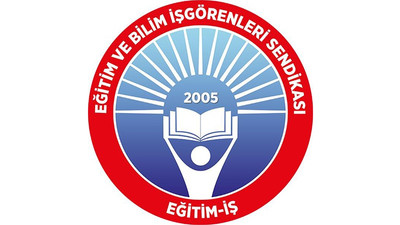 Eğitim-İş Sendikası: Bu gericiliğin sistematik olduğunun farkındayız