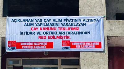 CHP’nin bu kez de Çay Kanunu ile ilgili afişleri toplatıldı