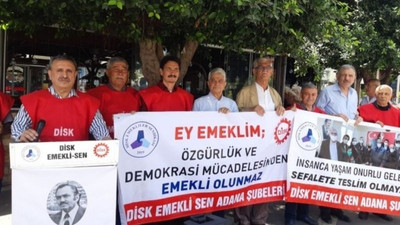 Emekliler: 1 Mayıs’ta iş, emek, özgürlük talebiyle alanlardayız