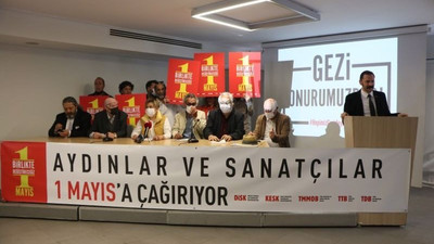 Emek meslek örgütleri, aydınlar ve sanatçılardan ortak 1 Mayıs çağrısı: Artık yeter