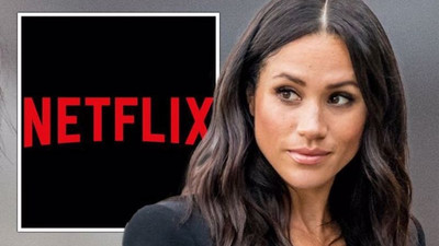 Netflix'ten Meghan Markle’ı üzen haber