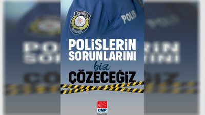 CHP'den polis broşürü: Sorunlarınızı biz çözeceğiz