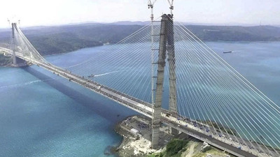 Kur maliyeti artırdı: 3 köprünün maliyeti günlük 7 milyon lira artış gösterdi