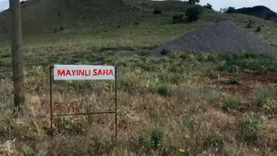 Dersim’de HES için kurulan karakol çevresindeki mayınlar ölüm saçıyor