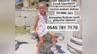 'Kaçırıldı' diyen anne, kızını kendisi alıkoymuş