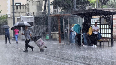 Meteoroloji açıkladı: Kuvvetli yağış ve fırtına geliyor