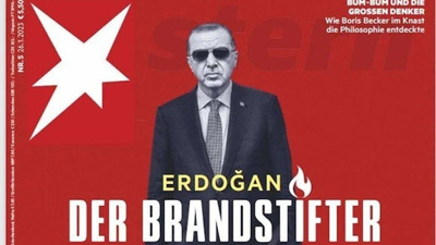 Stern dergisinden Erdoğan kapağı: 'Kundakçı'