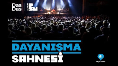 Zorlu PSM'de afet bölgeleri yararına 'Dayanışma Sahnesi' düzenlenecek