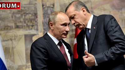 Erdoğan, Putin’in ‘Büyük Rusya’ oyununa teslim mi oldu?