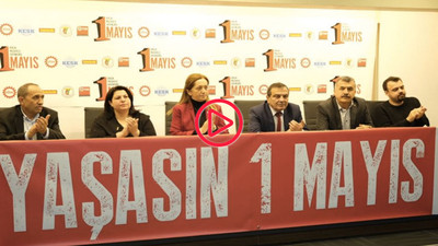 Sendikalardan 1 Mayıs çağrısı: Başkanlık rejimine son vermek için yan yana, omuz omuzayız