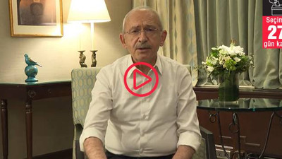 Kılıçdaroğlu'ndan yeni video: 'Saray ne zaman seçimi kaybedeceğini görse Kürtlere 'terörist' muamelesi yapıyor'