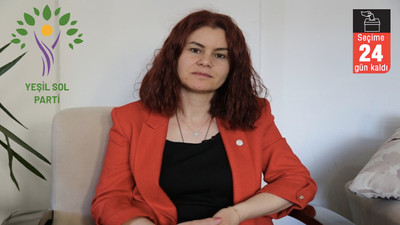 Yeşil Sol Parti adayı Sayyiğit: Kaybedecek bir 100 yılımız daha yok