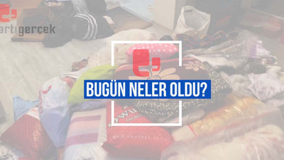 Bugün neler oldu? | 25.04.2023 Salı günün önemli gelişmeleri