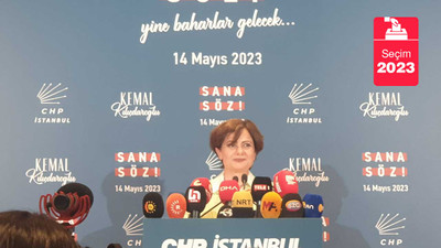 Canan Kaftancıoğlu İstanbul sonuçlarını açıkladı: Kılıçdaroğlu yüzde 51.42