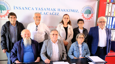 Tüm Emekliler Sendikası'na kapatma davasına tepki: İdare bu sevdadan vazgeçmeli