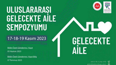 Diyanet ve Recep Tayyip Erdoğan Üniversitesi'nden 'aile' sempozyumu