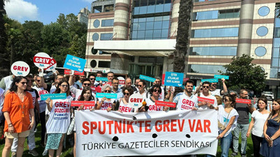 TGS'den Sputnik'e telifli çalışanlara çağrı: Grevi kırmayı bırakın, dayanışmayı büyütün