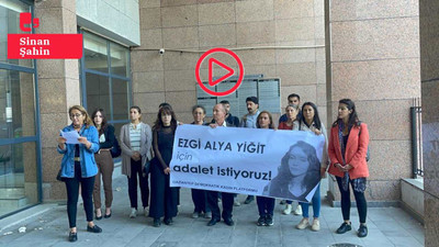 Ezgi Alya Yiğit davası ertelendi: Güvenlik kamerası görüntüleri bulunamıyor