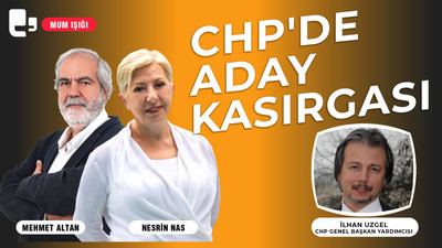 CANLI YAYIN… CHP'de aday kasırgası /CHP Genel Başkan Yardımcısı İlhan Uzgel değerlendiriyor | Mum Işığı