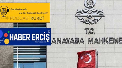 AYM, Haber Erciş ve Podcast Kurdî'nin erişim engellerine hak ihlali kararı verdi