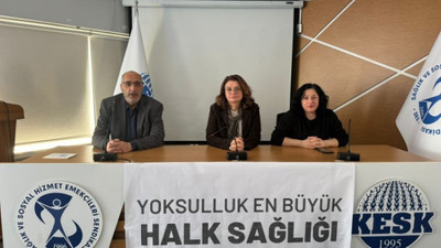 SES, eylem takvimini açıkladı: 'Yoksulluk en büyük halk sağlığı sorunudur'