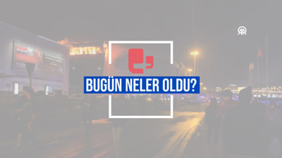Bugün neler oldu? | 23.03.2024 Cumartesi günün önemli gelişmeleri