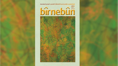 Bîrnebûn dergisinin 89'uncu sayısı yayımlandı