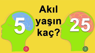 Senin akıl yaşın kaç? Bu kolay ve pratik test sayesinde akıl yaşınızı öğrenebilirsiniz