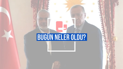 Bugün neler oldu? | 20.04.2024 Cumartesi günün önemli gelişmeleri