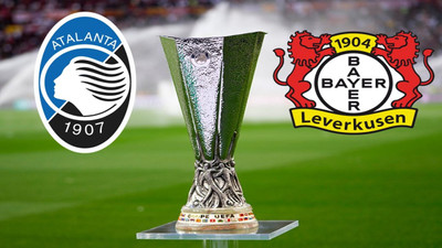 UEFA Avrupa Ligi final maçı: Bayer Leverkusen-Atalanta maçı ne zaman, saat kaçta ve hangi kanalda?