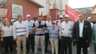 Kristal Yağ işçileri greve çıktı: İzmir'deki fabrikada üretim durdu