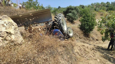 Aydın'da devrilen traktörün altında kalan sürücü öldü