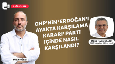 CHP'li Salıcı'dan partisine eleştiri: 'CHP hiçbir zaman 'majestelerinin muhalefeti' olmayacak'