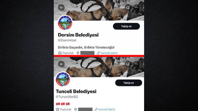 Kayyım X'te Dersim’i Tunceli ile değiştirdi