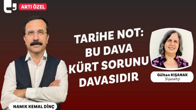 Gültan Kışanak: Tarihe not, Bu dava Kürt sorunu davasıdır