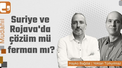 Türkyılmaz: Daştan ve Bilgin Tişrin haberinden sonra hedef alındı
