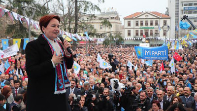 Akşener: Bizden korkuyorlar