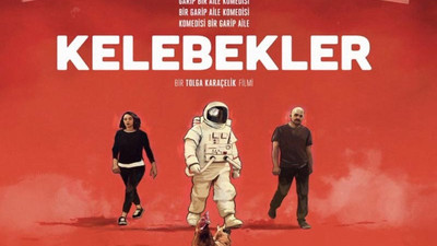 Komedisi bir garip aile: 'Kelebekler' vizyonda